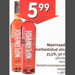 Allahindlus - Nipernaadi maitsestatud viin 37,5%,50 cl .jõhvika .kirsi