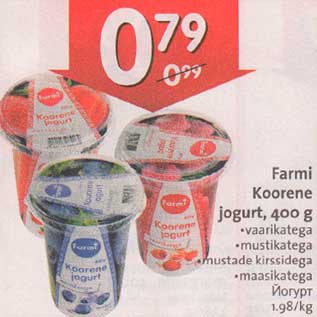 Allahindlus - Fаrmi Koorene jogurt,400g .vaarikatega . mustikatega mustade kirssidega . maasikatega