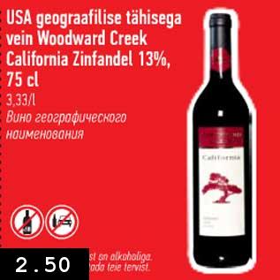 Allahindlus - USA geograafilise tähisega vein Woodward Creek California Zinfandel 13%, 75 cl