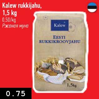 Allahindlus - Kalev rukkijahu, 1,5 kg