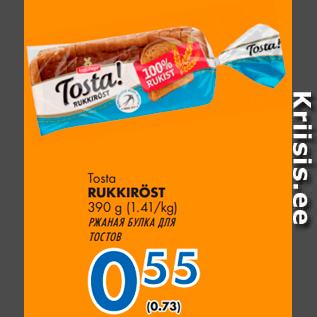 Allahindlus - Tosta RUKKIRÖST