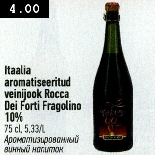 Allahindlus - Itaalia aromatiseeritud veinijook Rocca Dei Forti Gfagolino