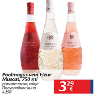 Allahindlus - Poolmagus vein Fleur Muscat