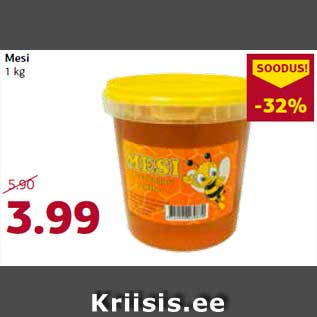 Allahindlus - Mesi 1 kg