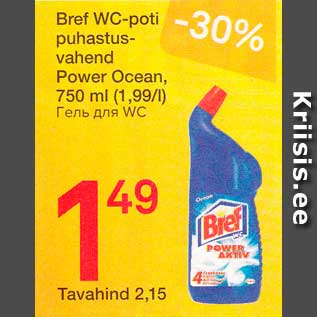 Allahindlus - Bref WC-poti puhastusvahend Power Ocean, 750 ml