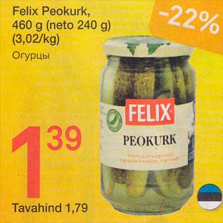 Allahindlus - Fеliх Peokurk, 460 g (nеtо 240 g)