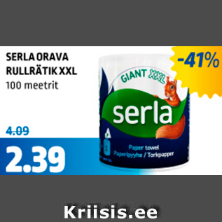 Allahindlus - SERLA ORAVA RULLRÄTIK XXL