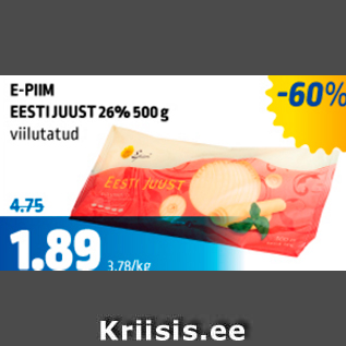 Allahindlus - E-PIIM EESTI JUUST 26%, 500 g