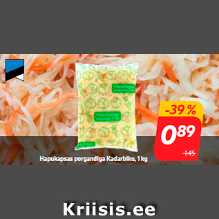 Allahindlus - Hapukapsas porgandiga Kadarbiku, 1 kg