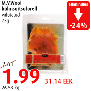 Allahindlus - M.V.Wool külmsuitsuforell viilutatud