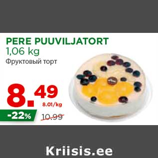 Allahindlus - PERE PUUVILJATORT 1,06 kg