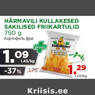 Allahindlus - HÄRMAVILI KULLAKESED SAKILISED FRIIKARTULID 750 g