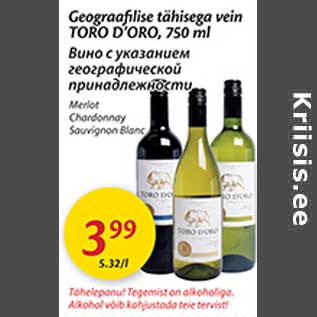 Allahindlus - Geograafilise tähisega vein TORO D´ORO, 750 ml