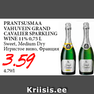 Allahindlus - PRANTSUSMAA VAHUVEIN GRAND CAVALIER SPARKLING WINE