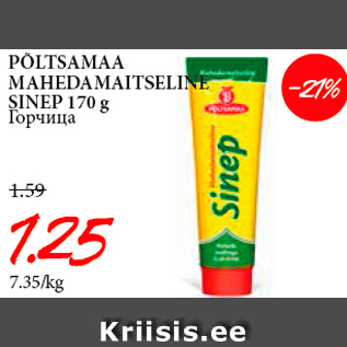 Allahindlus - PÕLTSAMAA MAHEDAMAITSELINE SINEP 170 g