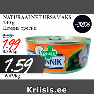 Allahindlus - NATURAALNE TURSAMAKS 240 g