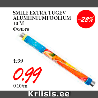 Allahindlus - SMILE EXTRA TUGEV ALUMIINIUMFOOLIUM 10 M