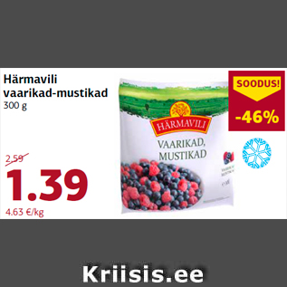 Allahindlus - Härmavili vaarikad-mustikad 300 g