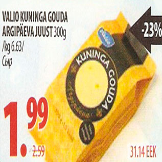 Allahindlus - Valio Kuninga Gouda argipäeva juust