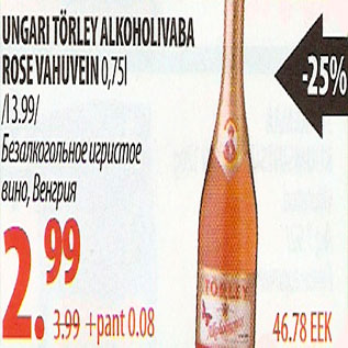 Allahindlus - Ungari Törley alkoholivaba rose vahuvein