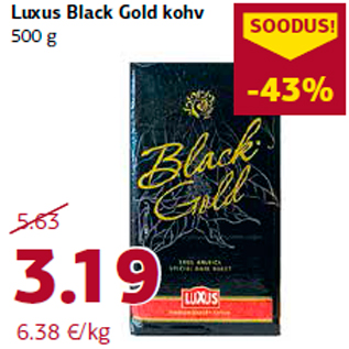 Allahindlus - Luxus Black Gold kohv 500 g