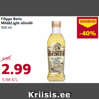 Allahindlus - Filippo Berio Mild&Light oliiviõli 500 ml