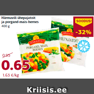 Allahindlus - Härmavili ühepajatoit ja porgand-mais-hernes 400 g