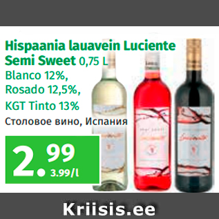 Allahindlus - Hispaania lauavein Luciente Semi Sweet 0,75 L