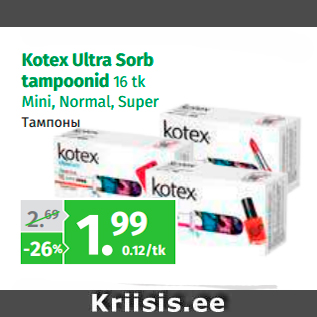 Allahindlus - Kotex Ultra Sorb tampoonid