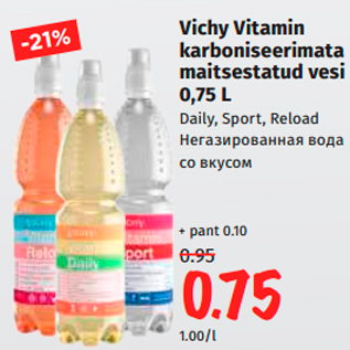 Allahindlus - Vichy Vitamin karboniseerimata maitsestatud vesi 0,75 L