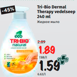 Allahindlus - Tri-Bio Dermal Therapy vedelseep 240 ml