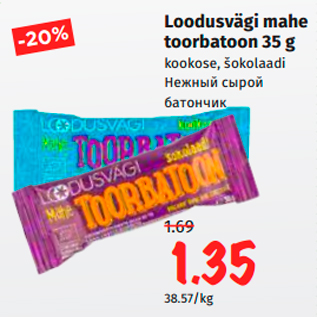 Allahindlus - Loodusvägi mahe toorbatoon 35 g