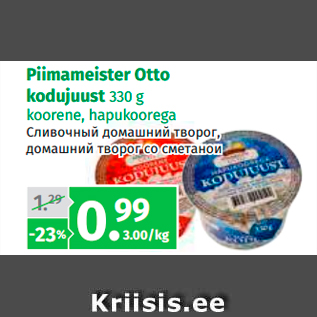 Allahindlus - Piimameister Otto kodujuust 330 g