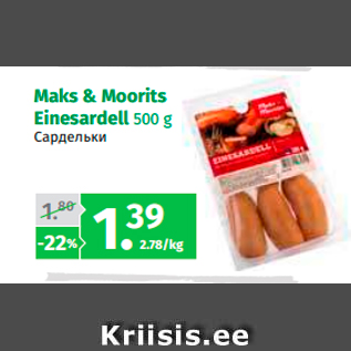 Allahindlus - Maks & Moorits Einesardell 500 g