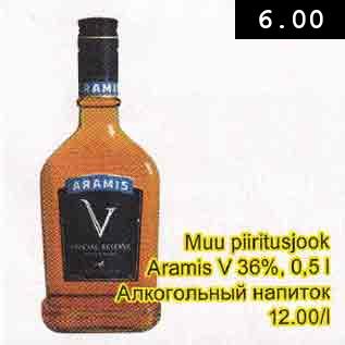 Allahindlus - Muu piiritusjook Aramis V 36%,0,5 l