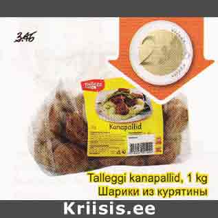 Allahindlus - Talleggi kanapallid, 1 kg