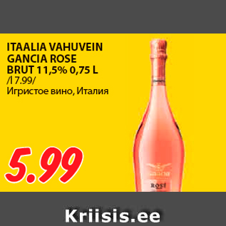 Allahindlus - ITAALIA VAHUVEIN GANCIA ROSE BRUT