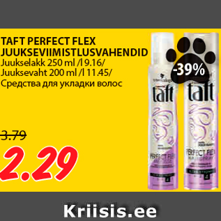 Allahindlus - TAFT PERFECT FLEX JUUKSEVIIMISTLUSVAHENDID