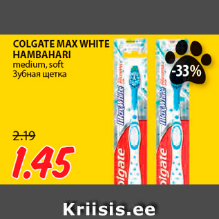 Allahindlus - COLGATE MAX WHITE HAMBAHARI