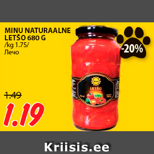 Allahindlus - MINU NATURAALNE LETŠO 680 G