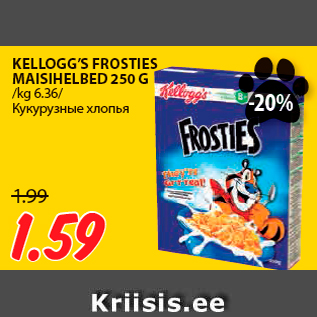 Allahindlus - KELLOGG’S FROSTIES MAISIHELBED 250 G