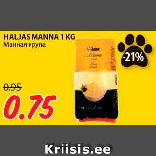 Allahindlus - HALJAS MANNA 1 KG