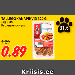 Allahindlus - TALLEGG KANAPIHVID 320 G