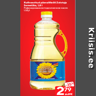 Allahindlus - Rafineeritud päevalilleõli Zolotaja Semetška, 1,8 l