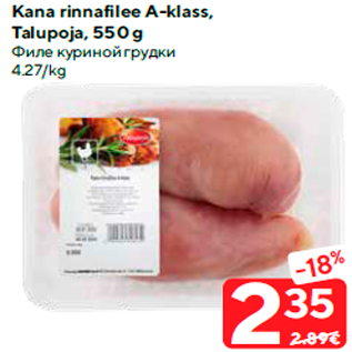 Allahindlus - Kana rinnafilee A-klass, Talupoja, 550 g