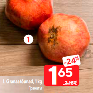 Allahindlus - Granaatõunad, 1 kg