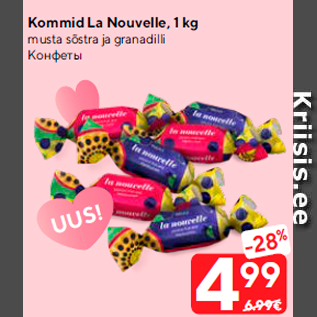 Allahindlus - Kommid La Nouvelle, 1 kg