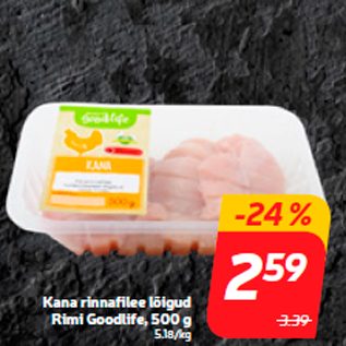 Allahindlus - Kana rinnafilee lõigud Rimi Goodlife, 500 g