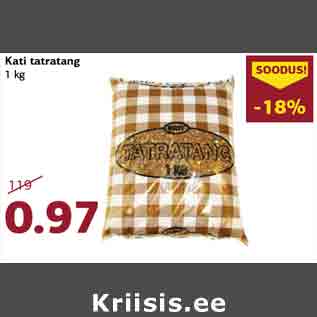 Allahindlus - Kati tatratang 1 kg