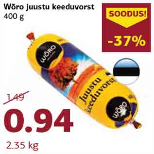 Allahindlus - Wõro juustu keeduvorst 400 g